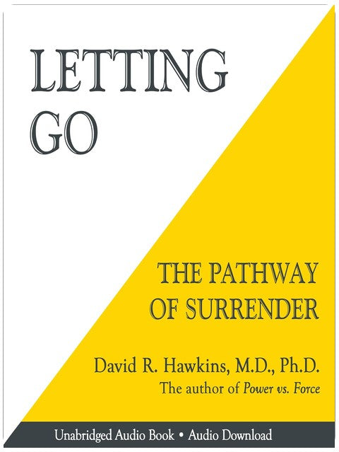 Letting Go: The Pathway of Surrender