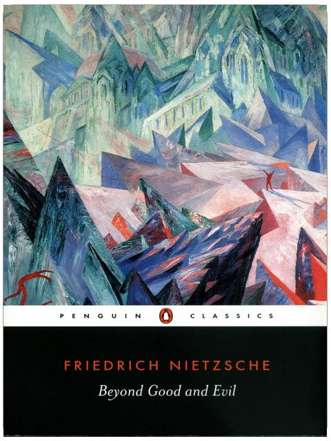 Beyond Good and Evil (Penguin Classics)