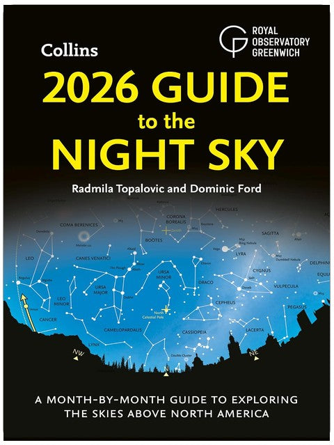 2026 Guide to the Night Sky: A month-by-month guide to exploring the skies above North America