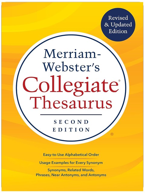 Merriam-Webster's Collegiate Thesaurus, Newest Edition (Hardcover)