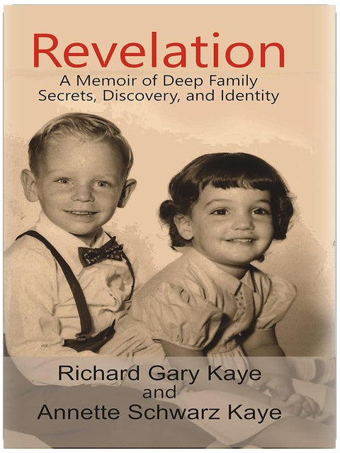 Revelation: A Memoir of Deep Family Secrets, Discovery, and Identity