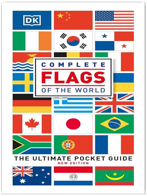 Complete Flags of the World: The Ultimate Pocket Guide