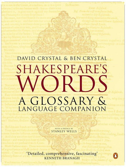 Shakespeare's Words: A Glossary and Language Companion