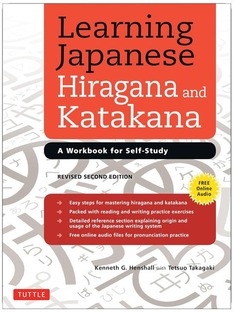 Learning Japanese Hiragana and Katakana: A Workbook for Self-Study