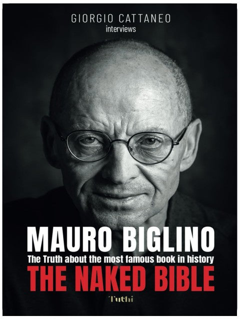 The Naked Bible: The Truth about the most famous book in history