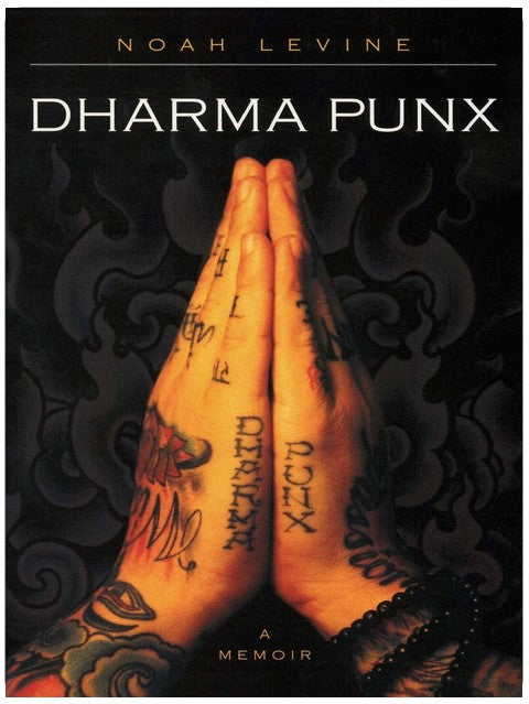 Dharma Punx: A Memoir