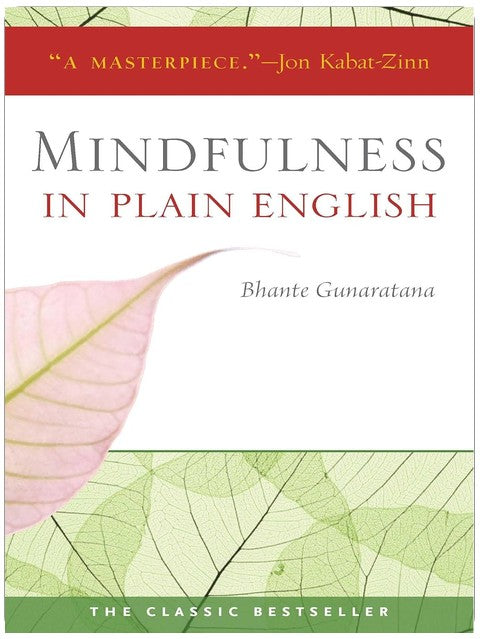 Mindfulness in Plain English: 20th Anniversary Edition