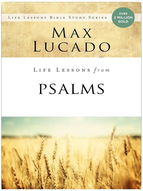 Life Lessons from Psalms: A Praise Book for God’s People