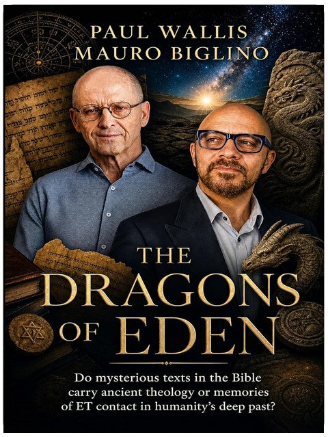 THE DRAGONS OF EDEN : Do mysterious texts in Bible carry our ancestors’ theology or a memory of ET contact in the deep past?