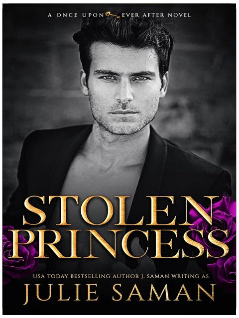 Stolen Princess (Once Upon Ever After Book 3)