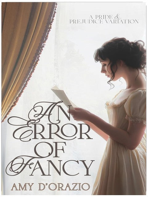An Error of Fancy: A Pride & Prejudice Variation (Happily Ever After with Mr Darcy Series)