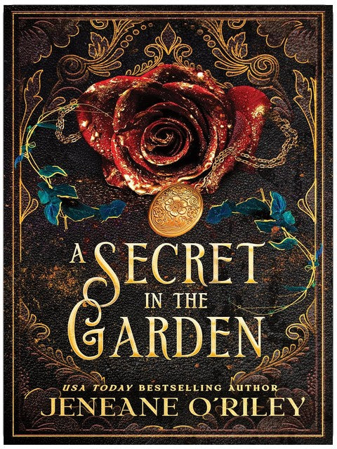A Secret In The Garden (The Dark Manor Chronicles)