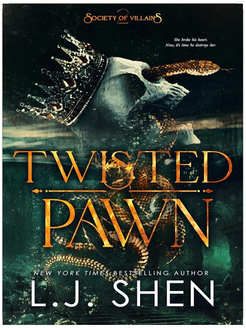 Twisted Pawn: A Dark Revenge Romance (Society of Villains Book 2)