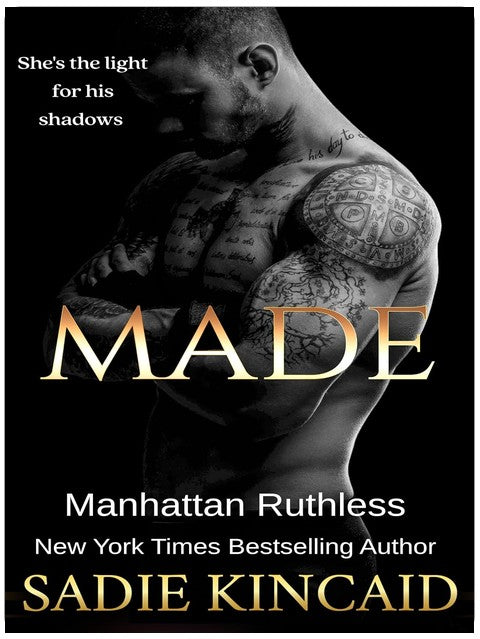 Made (Manhattan Ruthless)