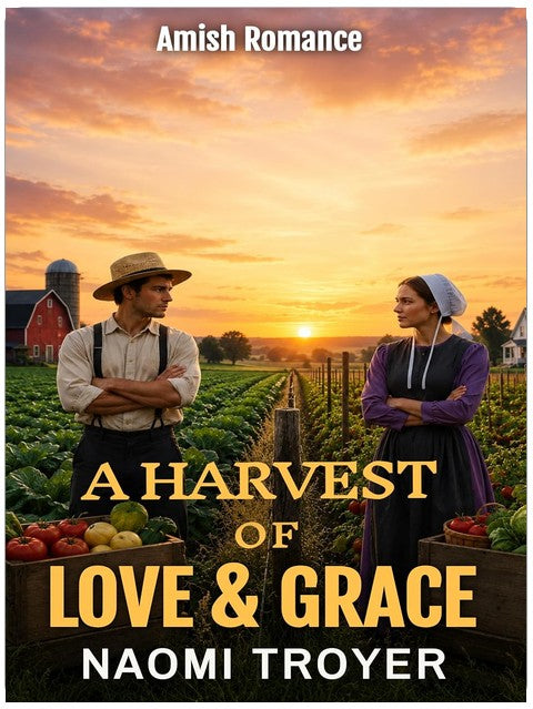 A HARVEST OF LOVE & GRACE