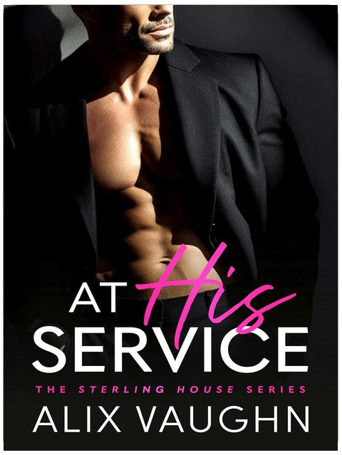 At His Service: A Billionaire Boss Romance (Sterling House)