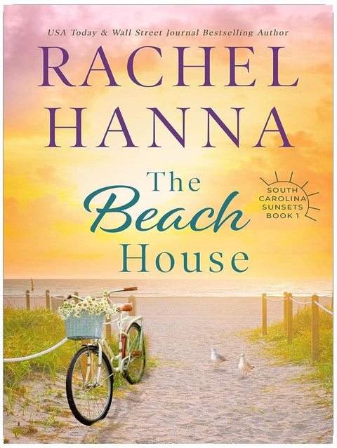 The Beach House (South Carolina Sunsets Book 1)