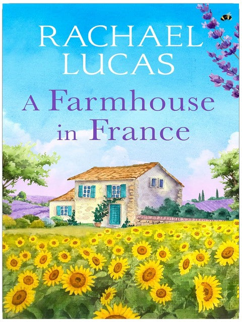 A Farmhouse in France (Escape to the French Village Book 1)