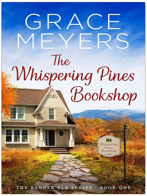 The Whispering Pines Bookshop (The Banner Elk Series Book 1)