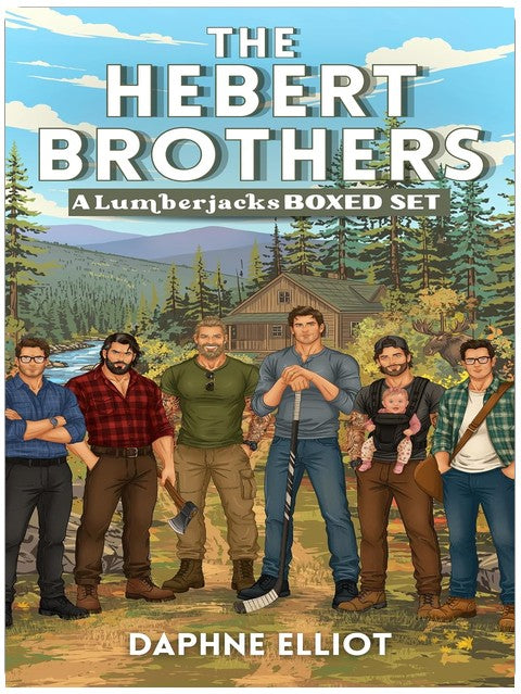 The Hebert Brothers Collection : Six Small Town Lumberjack Romances