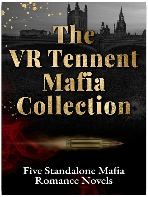 The VR Tennent Mafia Collection: Five Standalone Mafia Romance Novels