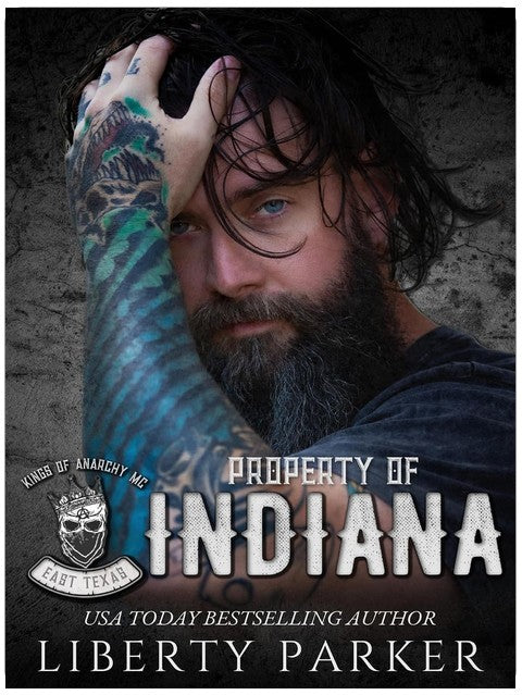 Property of Indiana: Kings of Anarchy MC: East Texas