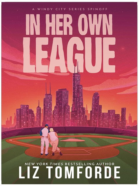In Her Own League: A Windy City Series Spinoff