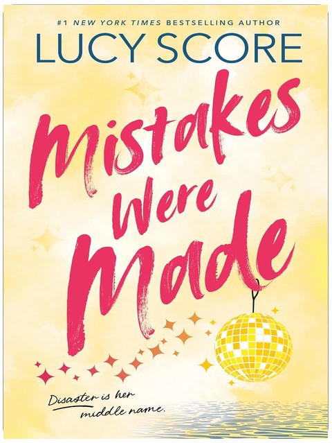 Mistakes Were Made (Story Lake Book 2)