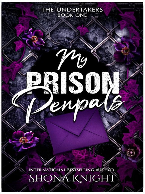 My Prison Penpals (The Undertakers Book 1)