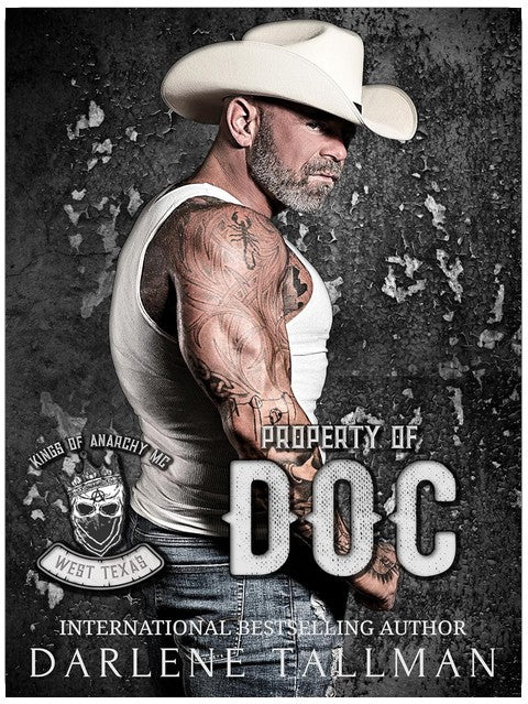 Property of Doc: Kings of Anarchy MC: West Texas