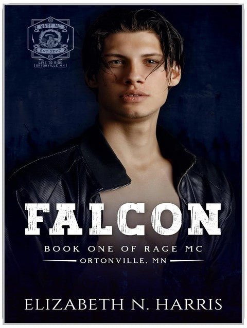 Falcon (Rage MC - Ortonville, MN Book 2)
