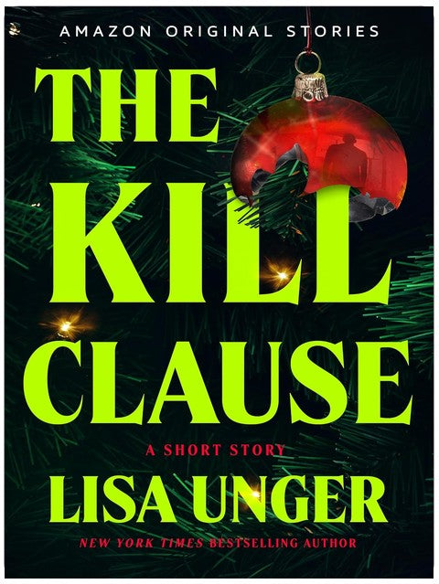 The Kill Clause: A Short Story