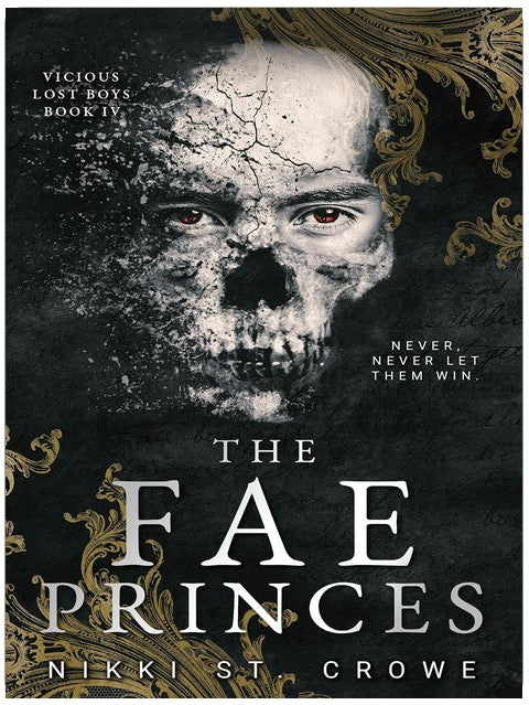 The Fae Princes (Vicious Lost Boys Book 4)