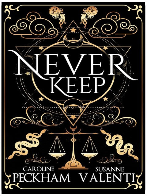 Never Keep (Sins of the Zodiac Book 1)