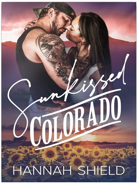 Sunkissed Colorado: A Small Town, Enemies to Lovers Romance (Hart County Book 4)