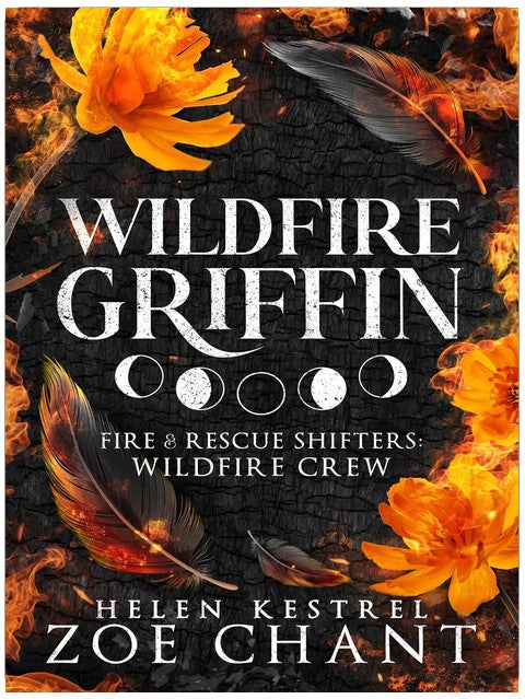 Wildfire Griffin (Fire & Rescue Shifters: Wildfire Crew Book 1)