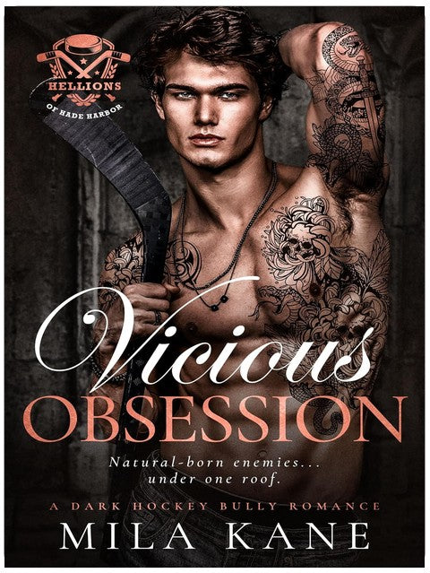 Vicious Obsession: A Dark Bully Hockey Romance (Hellions of Hade Harbor Book 5)
