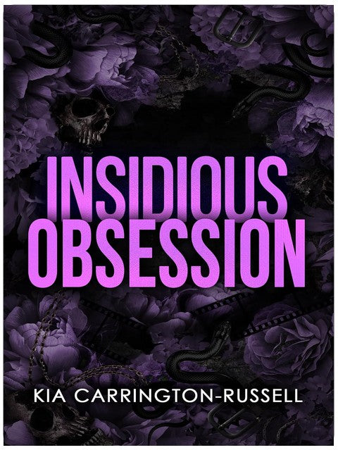 Insidious Obsession: Double Stalker Enemies to Lovers Dark Mafia Romance