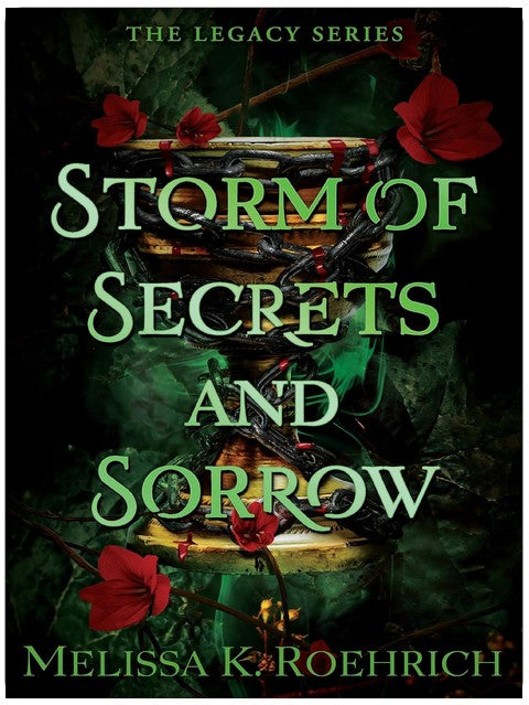 Storm of Secrets and Sorrow (The Legacy Book 2)