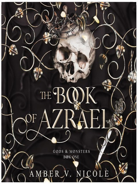The Book of Azrael: Gods and Monsters, Book 1