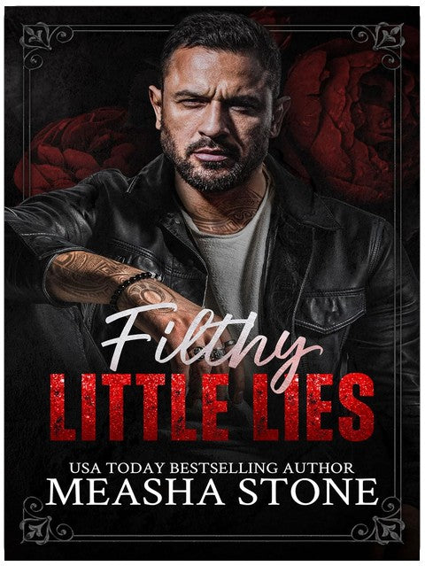 Filthy Little Lies: A Dark Mafia Romance
