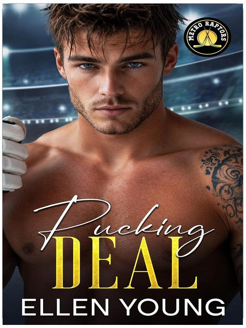 Pucking Deal: A Friends to Lovers Fake Dating Hockey Romance (Metro Raptors)