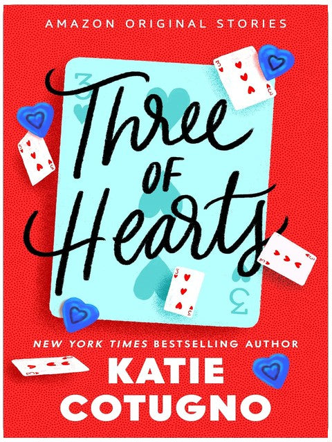 Three of Hearts (The Edge of Everything)