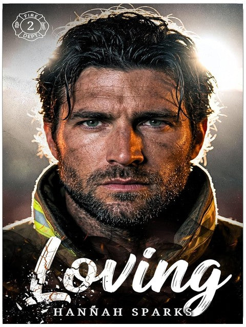 Loving (First on Scene Book 2)