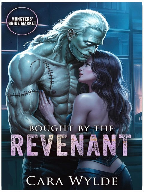 Bought by the Revenant (Monsters' Bride Market)