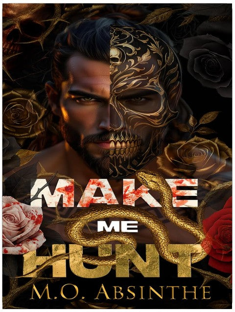 Make Me Hunt: Morally Black Enemies to Lovers Dark Romance (Book1 of the Make Me Hunt Duet—Dark Gods Series)