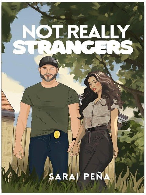 Not Really Strangers (Mariposas Book 1)