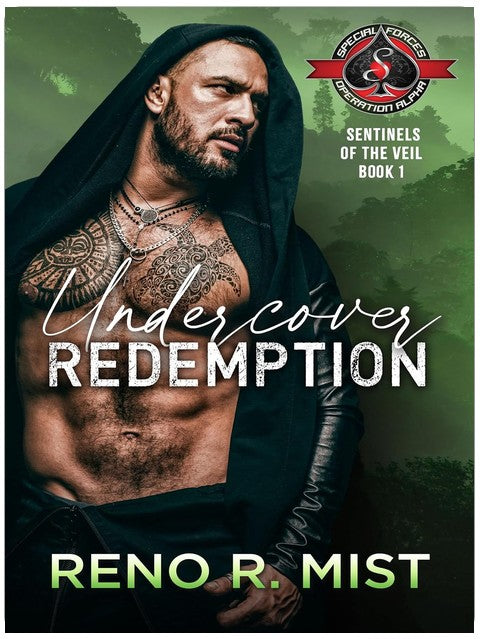 Undercover Redemption (Special Forces: Operation Alpha) (Sentinels of the VEIL Book 1)