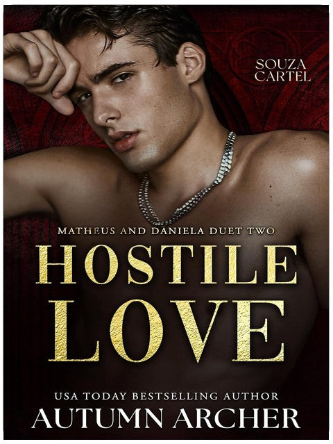 Hostile Love : An Enemies to Lovers, Reverse Age Gap Dark Mafia Romance (Souza Cartel: Matheus)