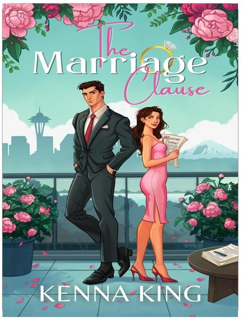The Marriage Clause: A Billionaire Marriage of Convenience Romance (The Kauffman Billionaire Series Book 1)
